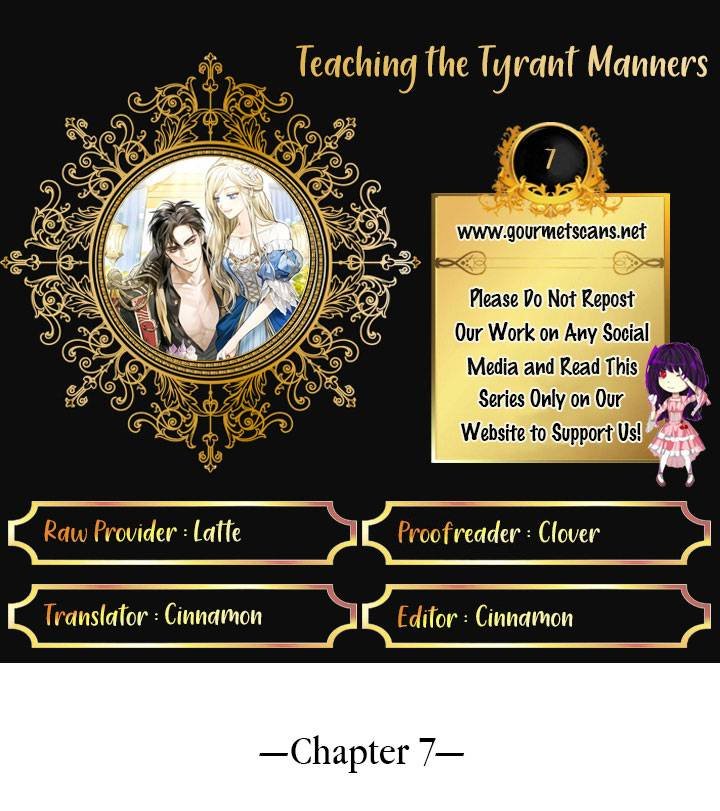 Teaching the Tyrant Manners Chapter 7 1